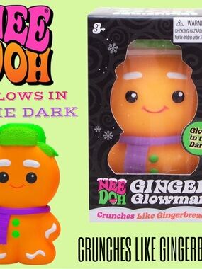 NIB NeeDoh Ginger Glowman Gingerbread - Glows In Dark - RARE Nee Doh Squishy